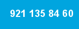 921 135 84 60